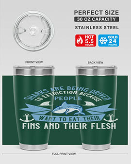 Sharks are being driven to extinction because people want to eat their Style 40#- shark  fish- Tumbler