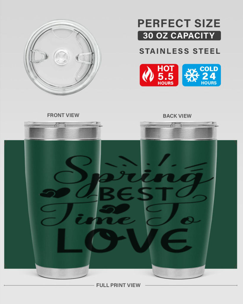 Spring Best Time To Love 411#- spring- Tumbler