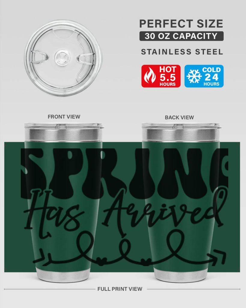 Spring Has Arrived430#- spring- Tumbler