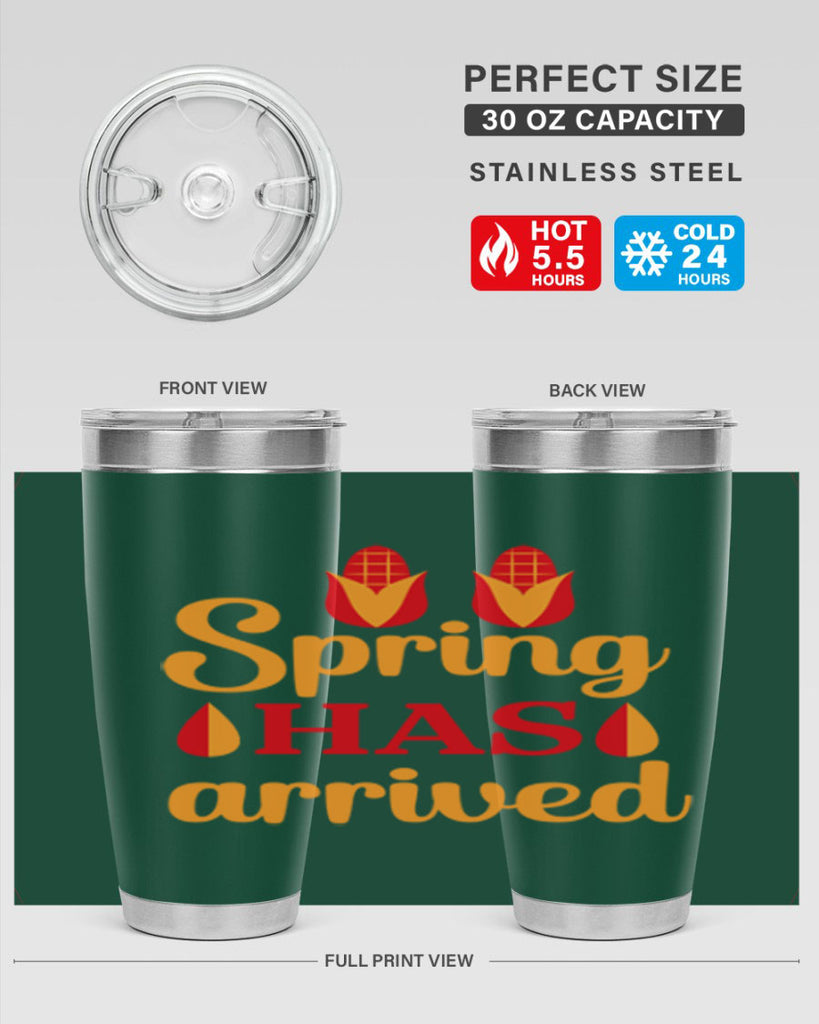 Spring has arrived 424#- spring- Tumbler