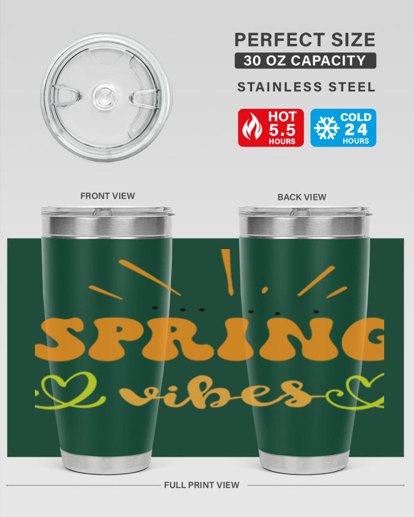 Spring vibes  519#- spring- Tumbler