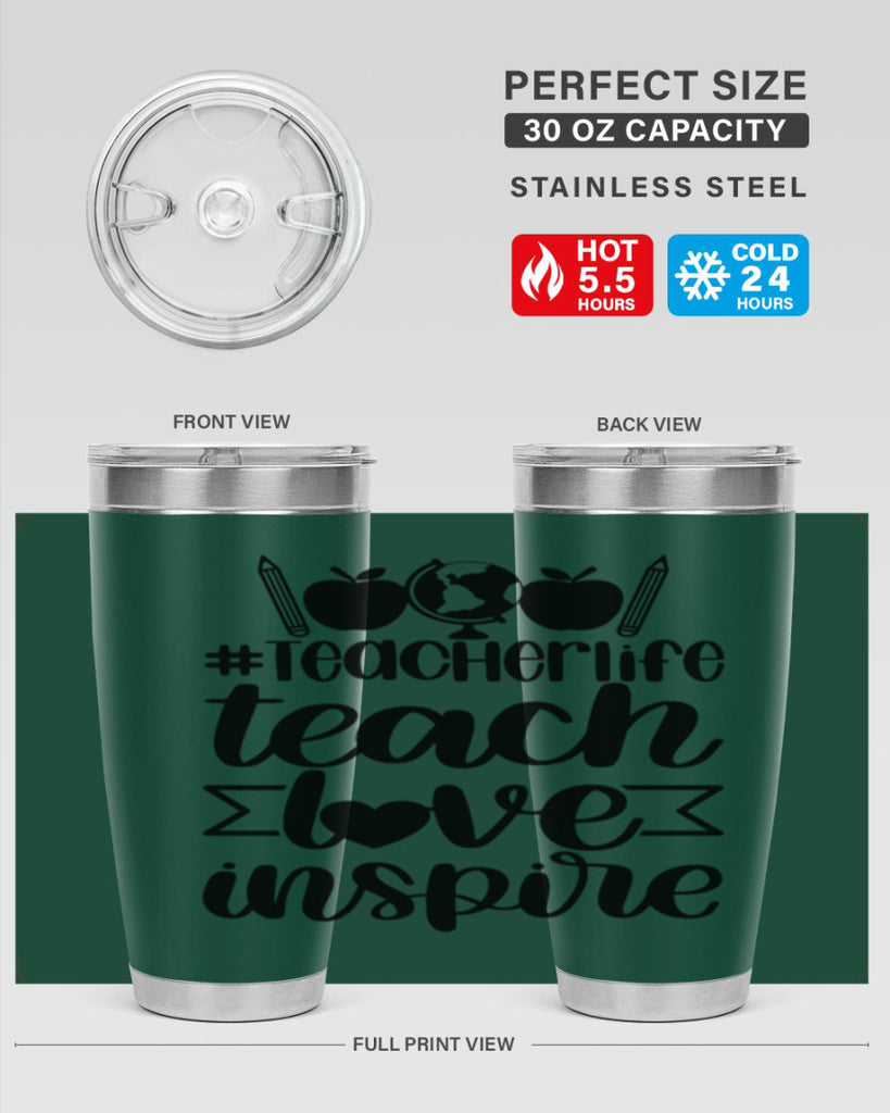 Teacher Life Teach Love Inspire Style 51#- teacher- tumbler
