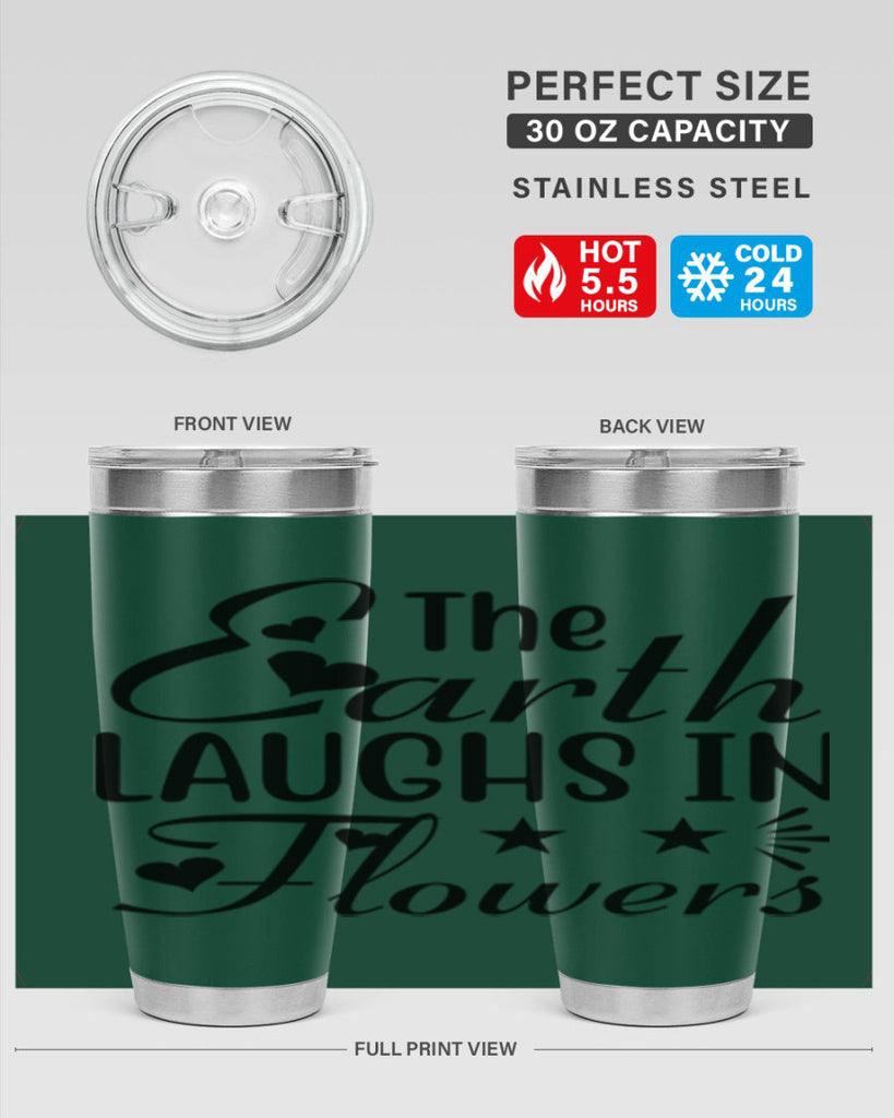 The Earth Laughs in Flowers 536#- spring- Tumbler