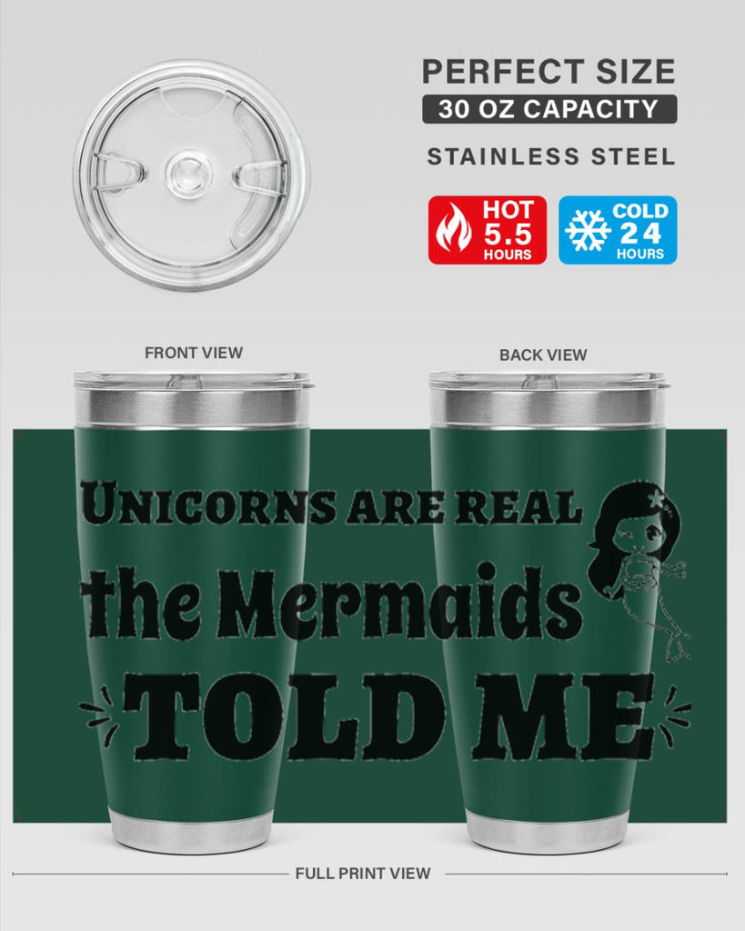 Unicorns are real the Mermaids 663#- mermaid- Tumbler