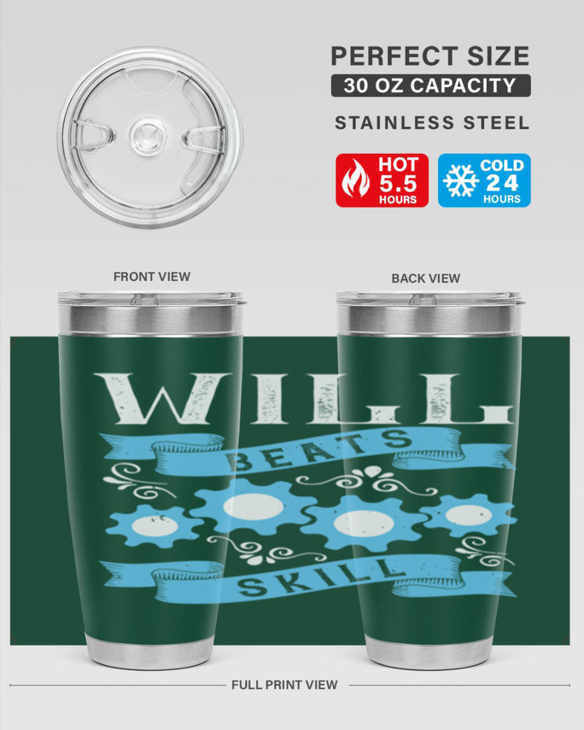 Will beats skill Style 10#- coaching- tumbler