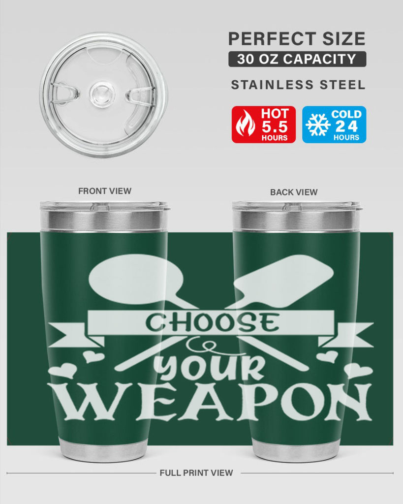 choose your weapon 48#- kitchen- Tumbler