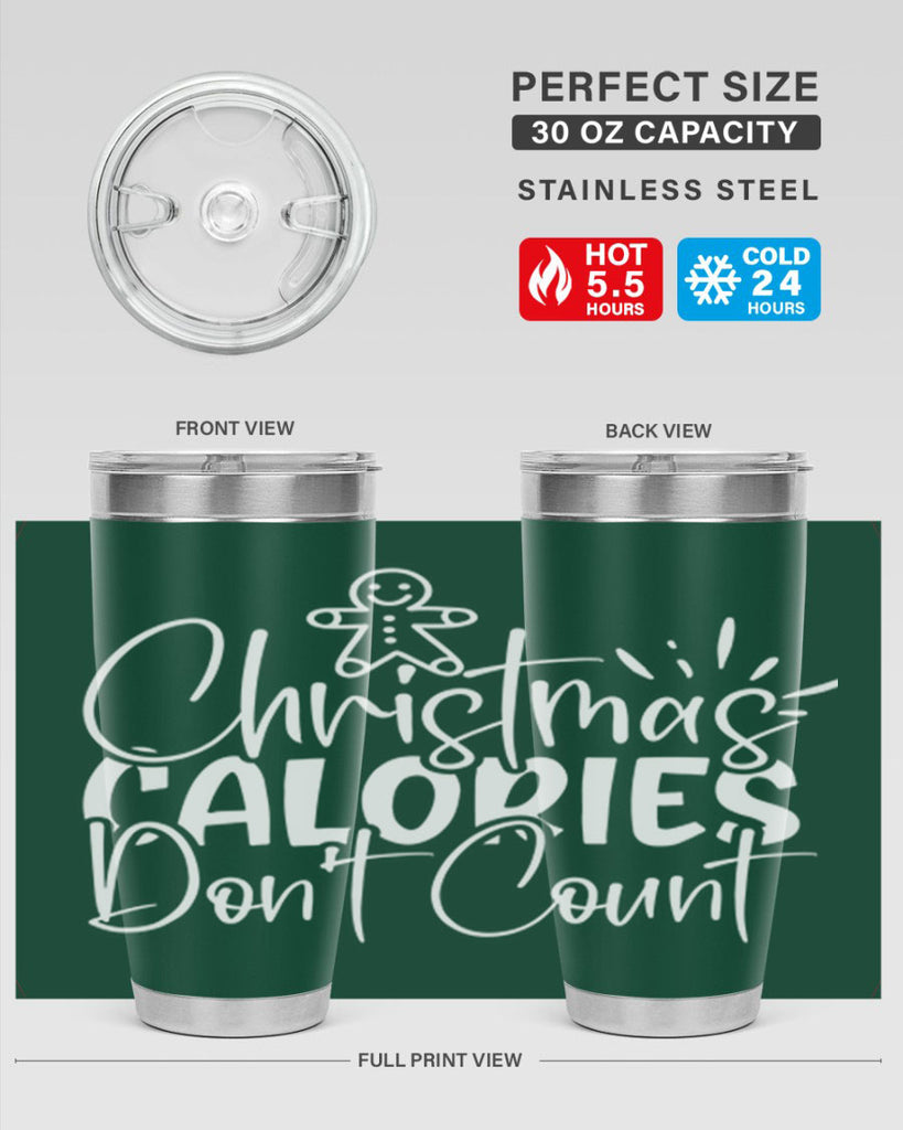 christmas calories dont count 45#- kitchen- Tumbler