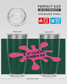 crush cancer Style 18#- breast cancer- Tumbler