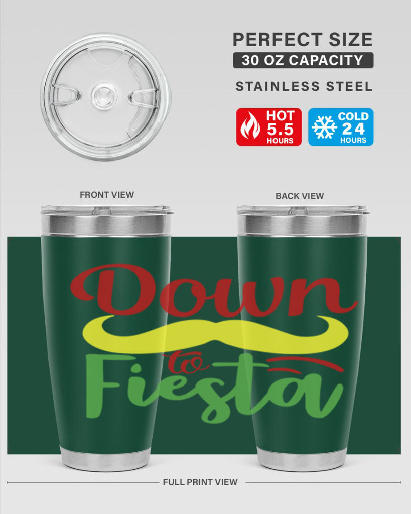 down to fiesta 3#- cinco de mayo- Tumbler