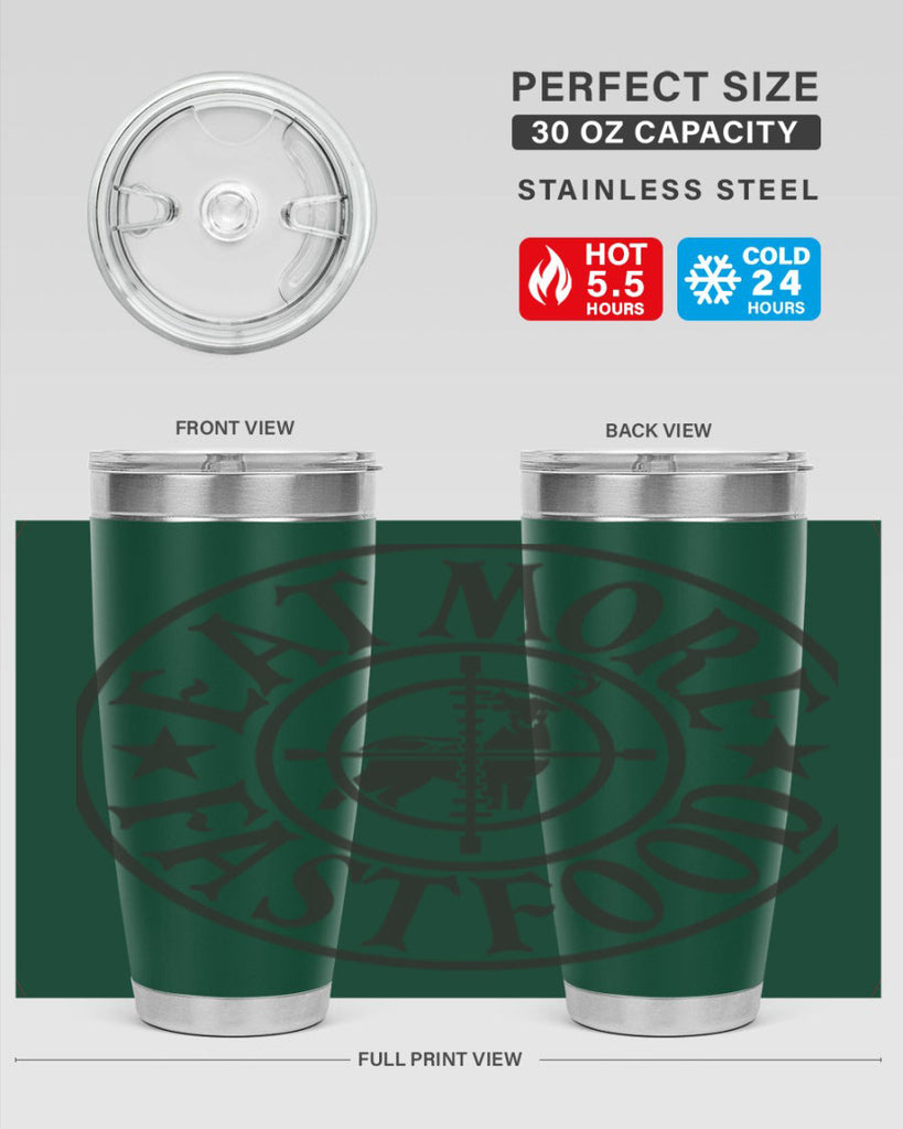 eat more fast food 14#- hunting- Tumbler