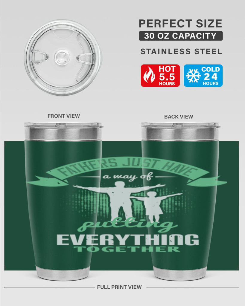 fathers just have a way 224#- fathers day- Tumbler