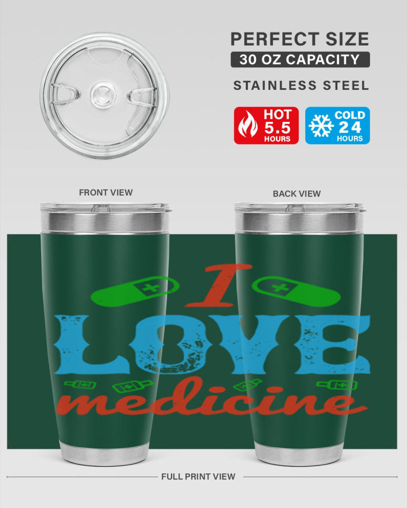 i love medicine Style 46#- medical- tumbler