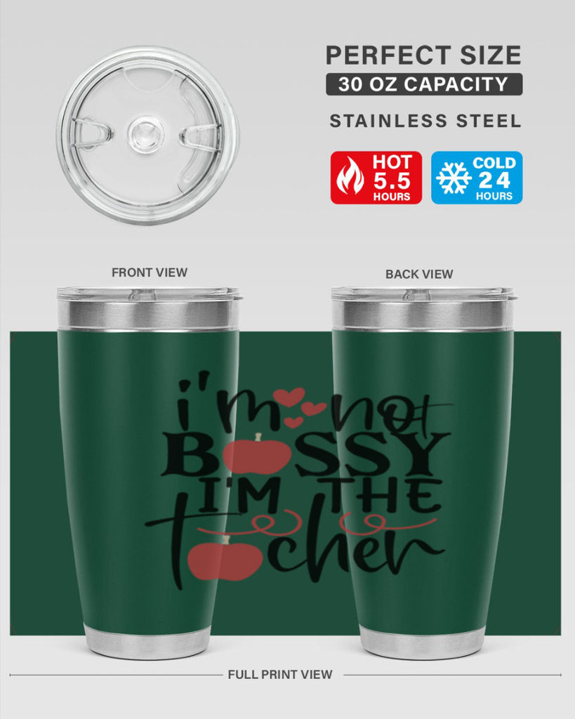 im not bossy im the teacher Style 115#- teacher- tumbler