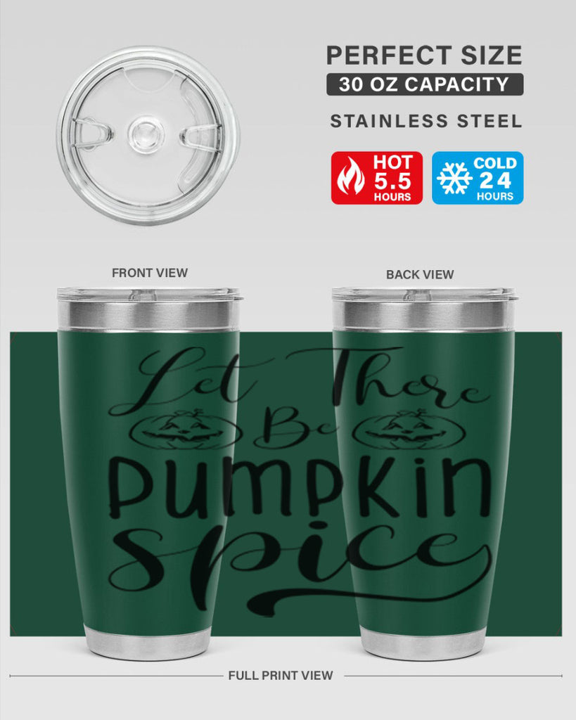 let there be pumpkin spice 400#- fall- Tumbler