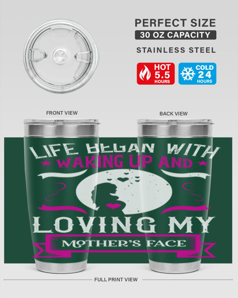 life began with waking 69#- mothers day- Tumbler