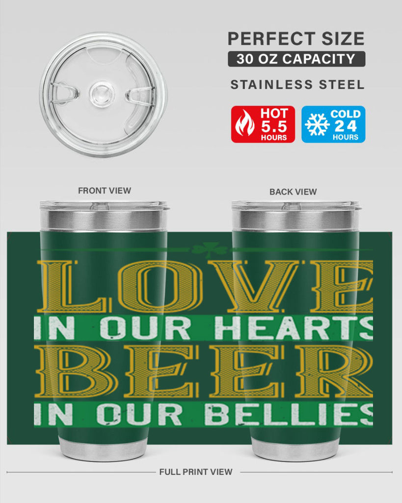 love in our hearts beer in our bellies Style 120#- St Patricks Day- Tumbler