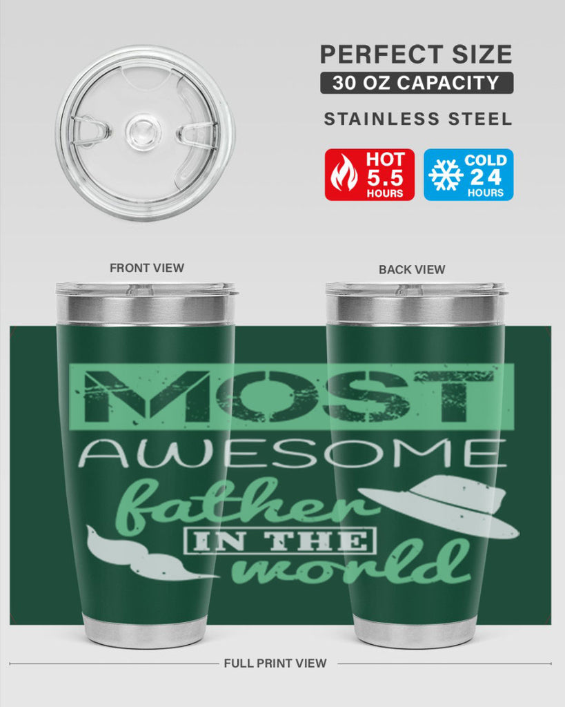 most awesome father 191#- fathers day- Tumbler