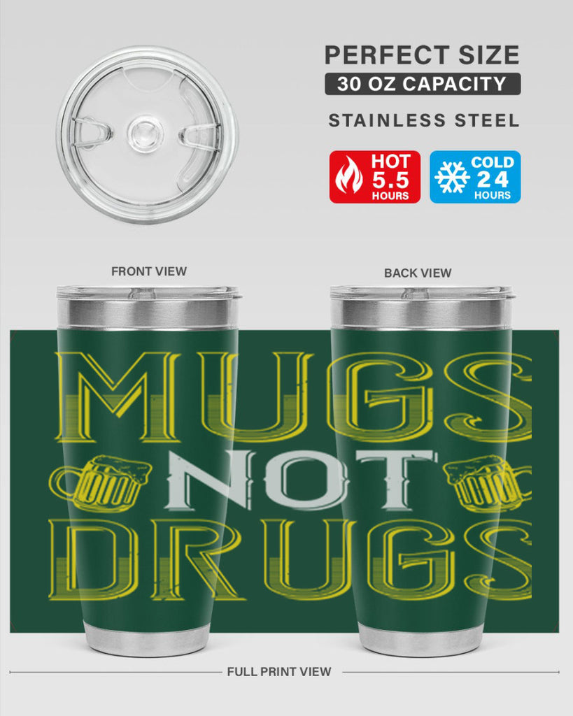 mugs not drugs Style 113#- St Patricks Day- Tumbler