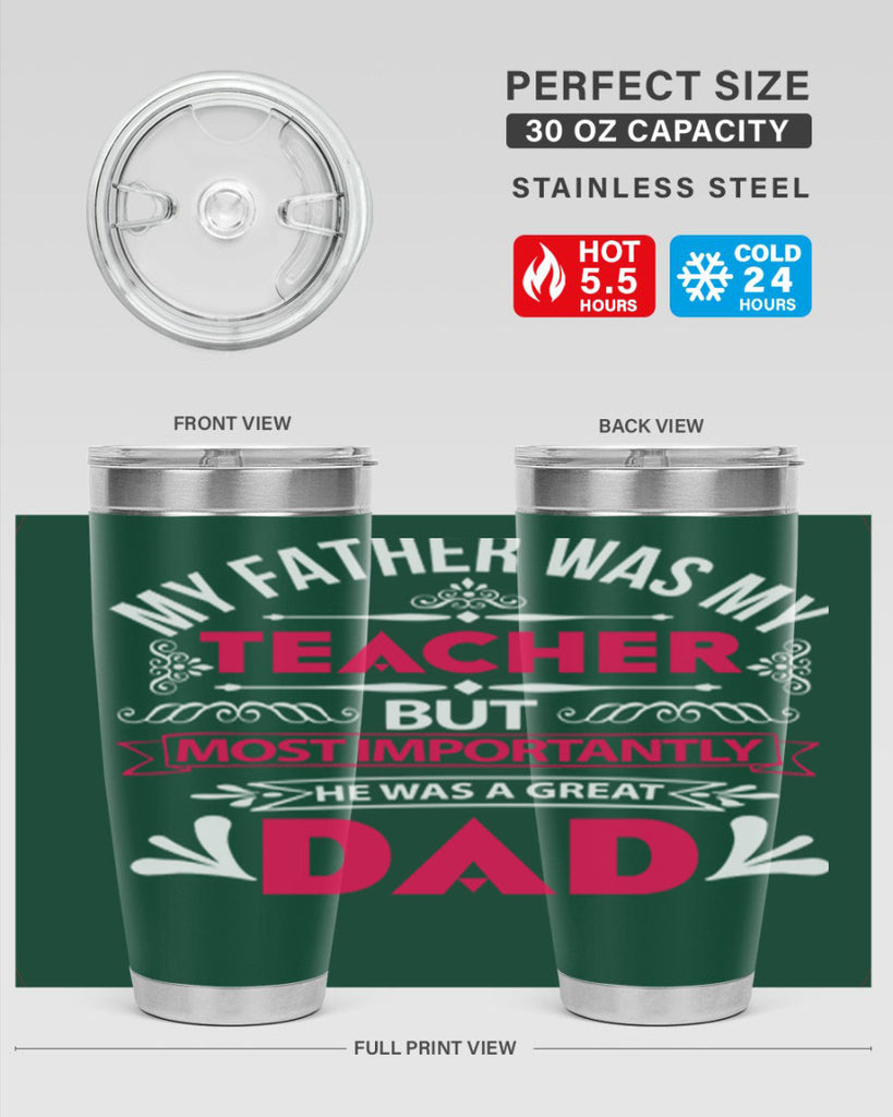 my father was my 251#- fathers day- Tumbler