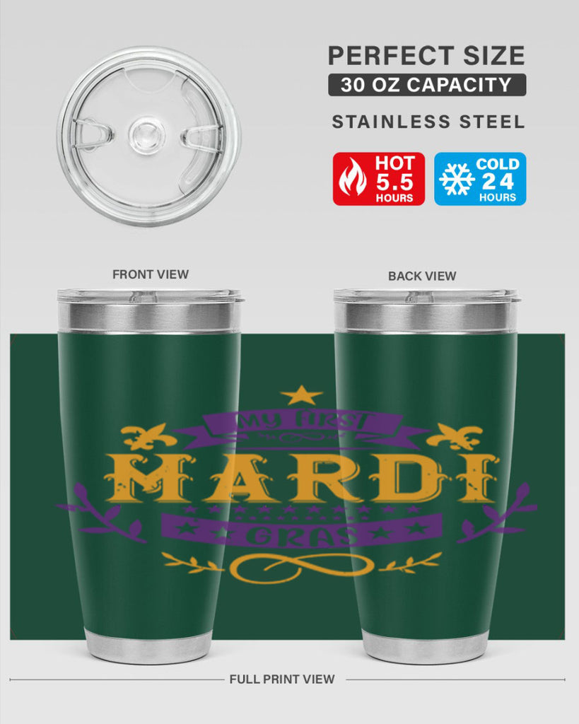 my first mardi gras 44#- mardi gras- Tumbler