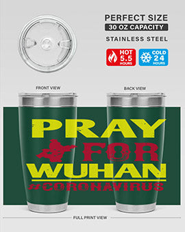 pray for wuhan coronavirus Style 27#- corona virus- Tumbler
