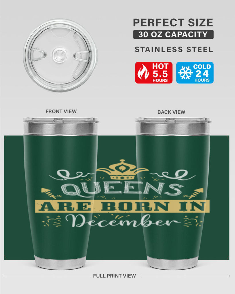 queens are born in December Style 44#- birthday- tumbler