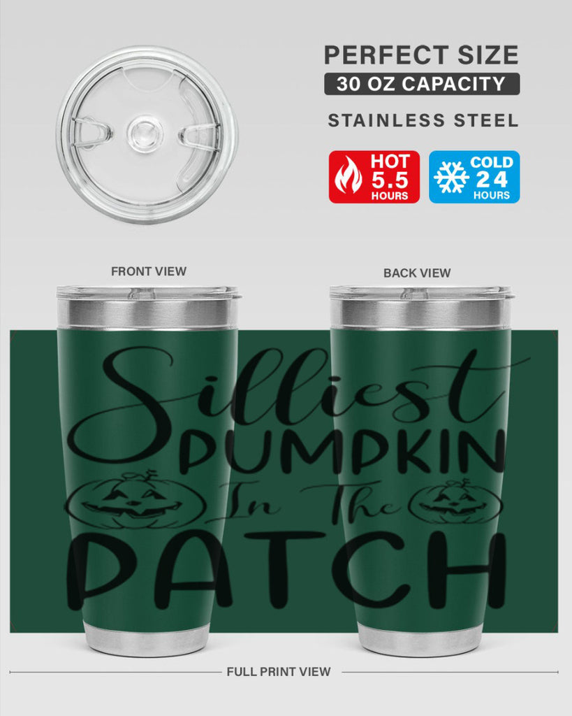 silliest pumpkin in the patch 573#- fall- Tumbler