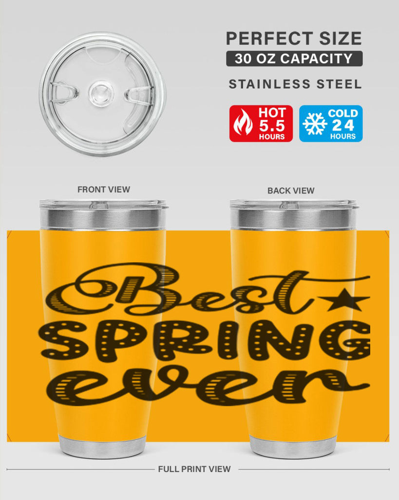 Best Spring Ever 33#- spring- Tumbler