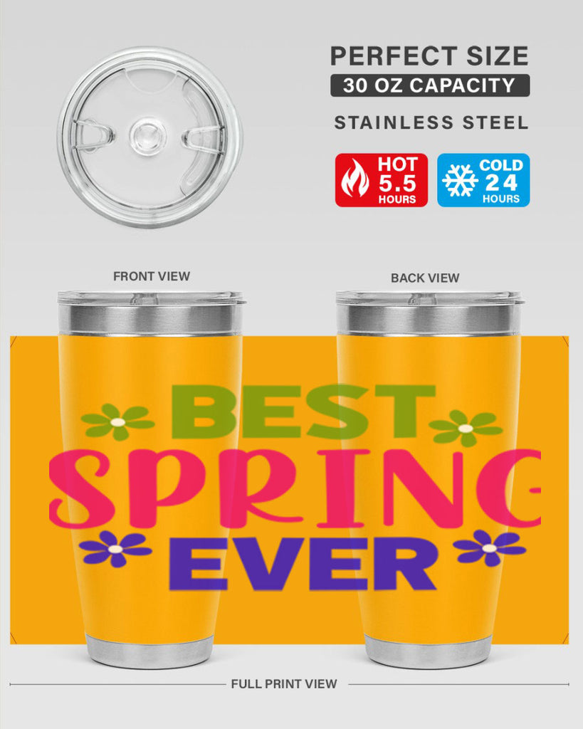 Best Spring Ever 34#- spring- Tumbler