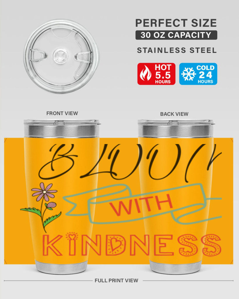 Bloom with kindness  91#- spring- Tumbler