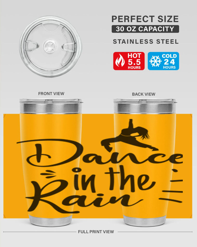 DANCE in the RAIN  120#- spring- Tumbler