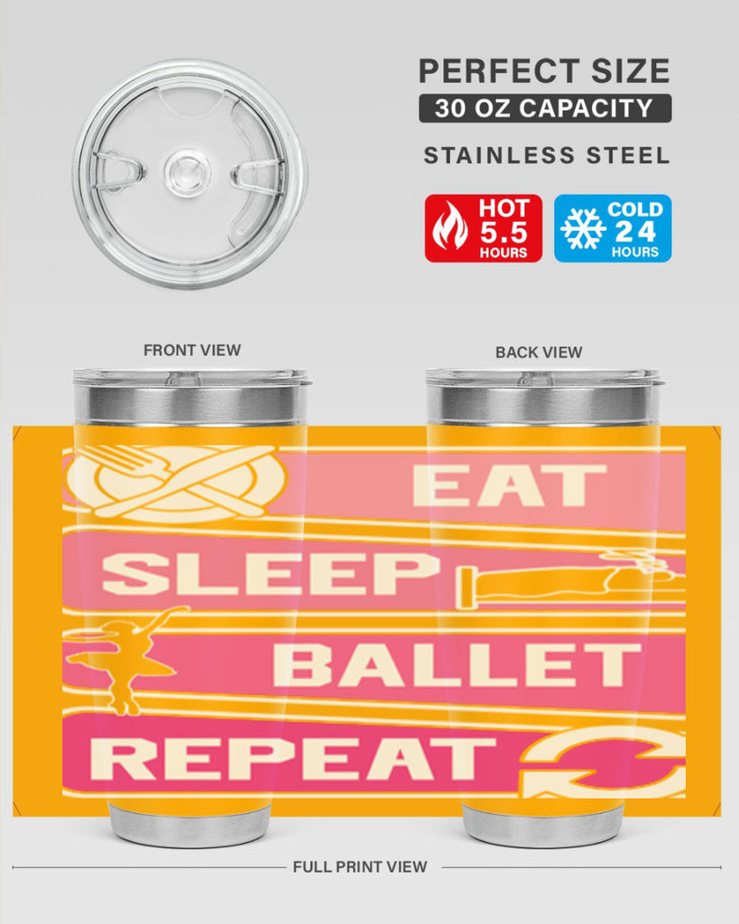 Eat Sleep Ballet Repeat Ballerino Ballet 38#- ballet- Tumbler