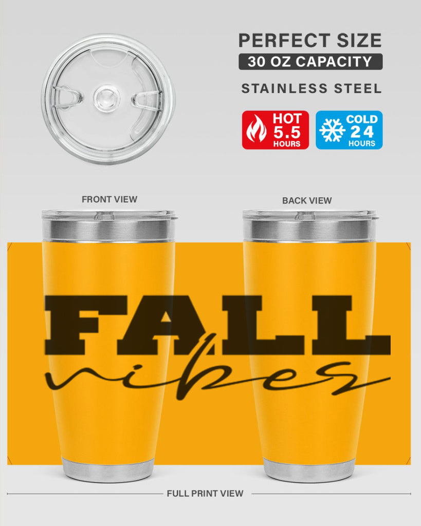Fall Vibes 136#- fall- Tumbler