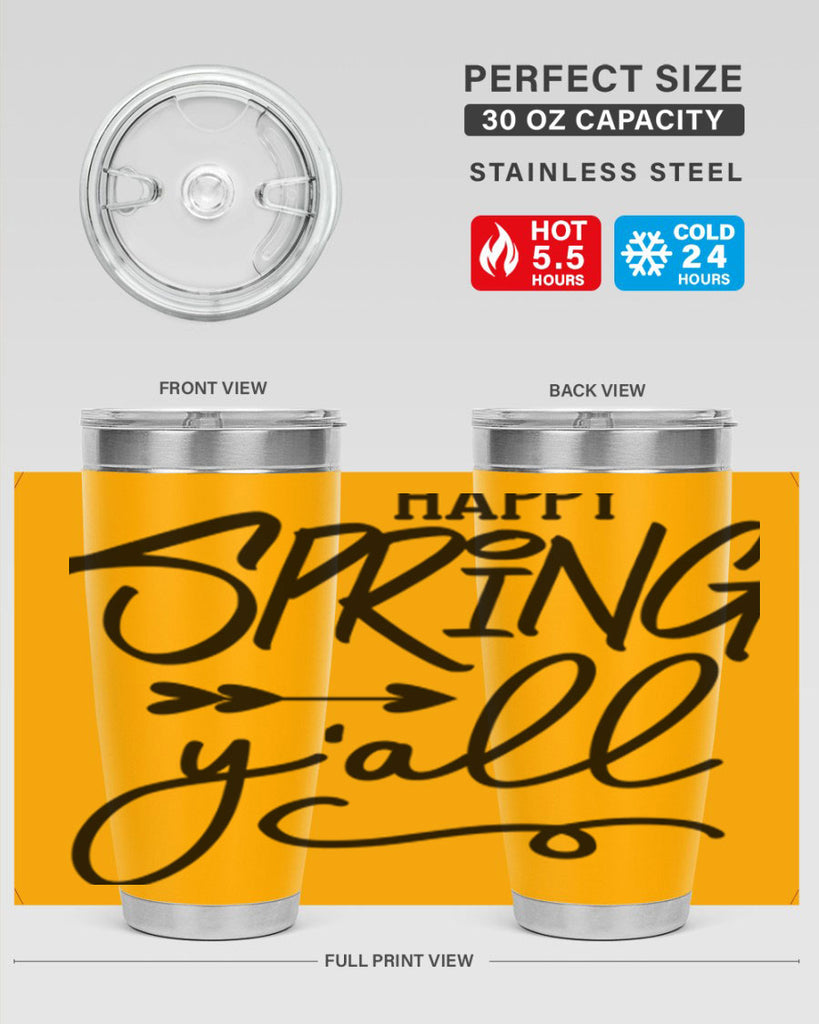 Happy Spring Y'all169#- spring- Tumbler