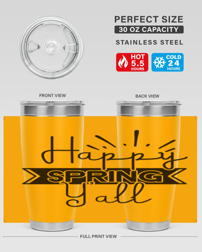 Happy Spring Yall173#- spring- Tumbler