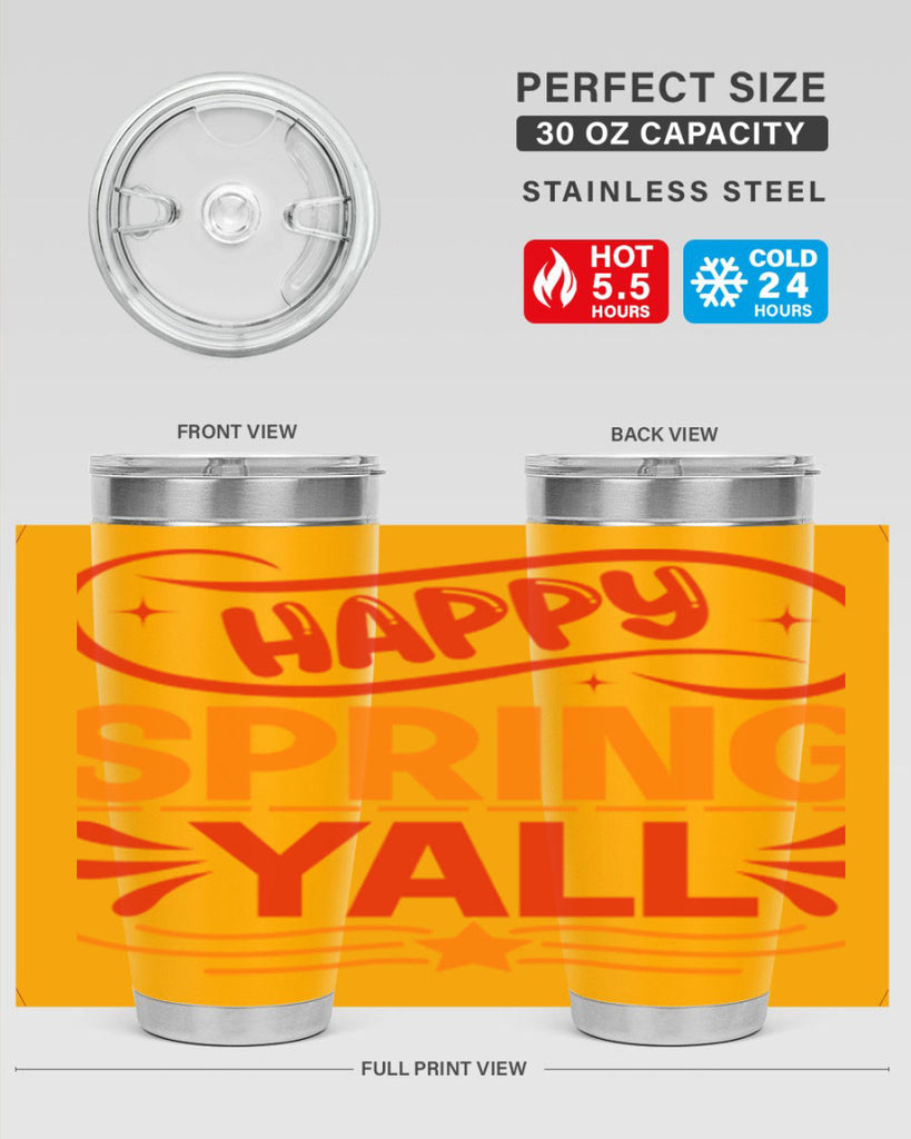 Happy spring yall 172#- spring- Tumbler
