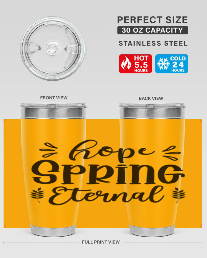 Hope Spring Eternal 255#- spring- Tumbler