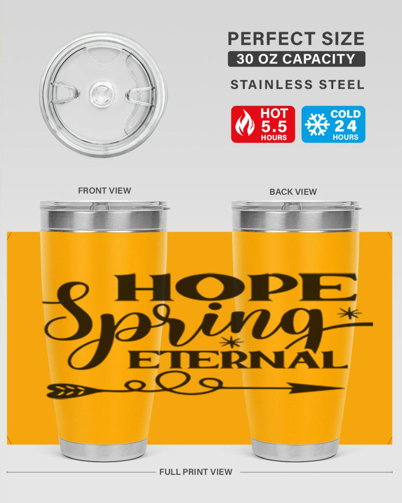 Hope Spring Eternal 256#- spring- Tumbler