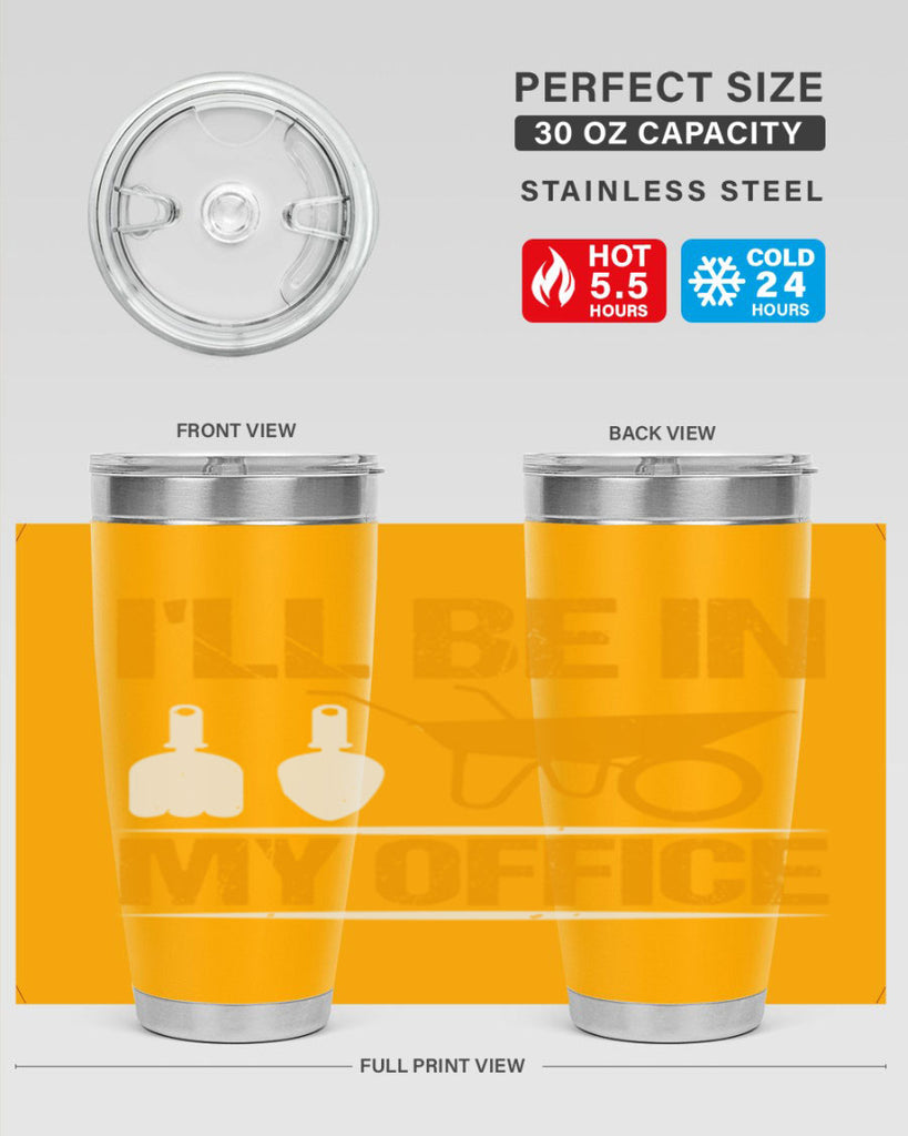 Ill be in my office 50#- farming and gardening- Tumbler