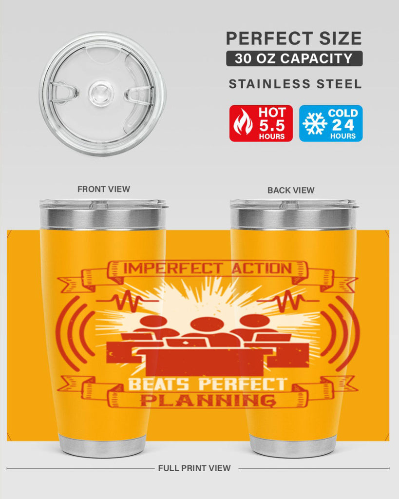 Imperfect action beats perfect planning Style 29#- coaching- tumbler