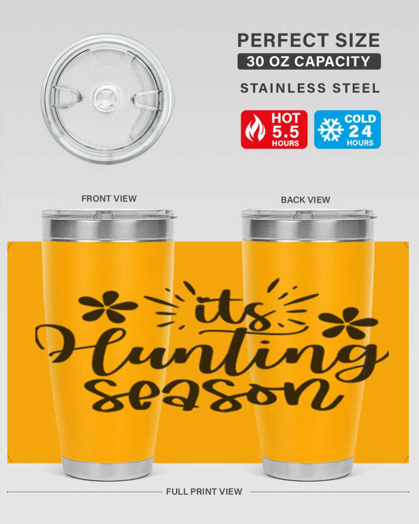 Its hunting season  283#- spring- Tumbler