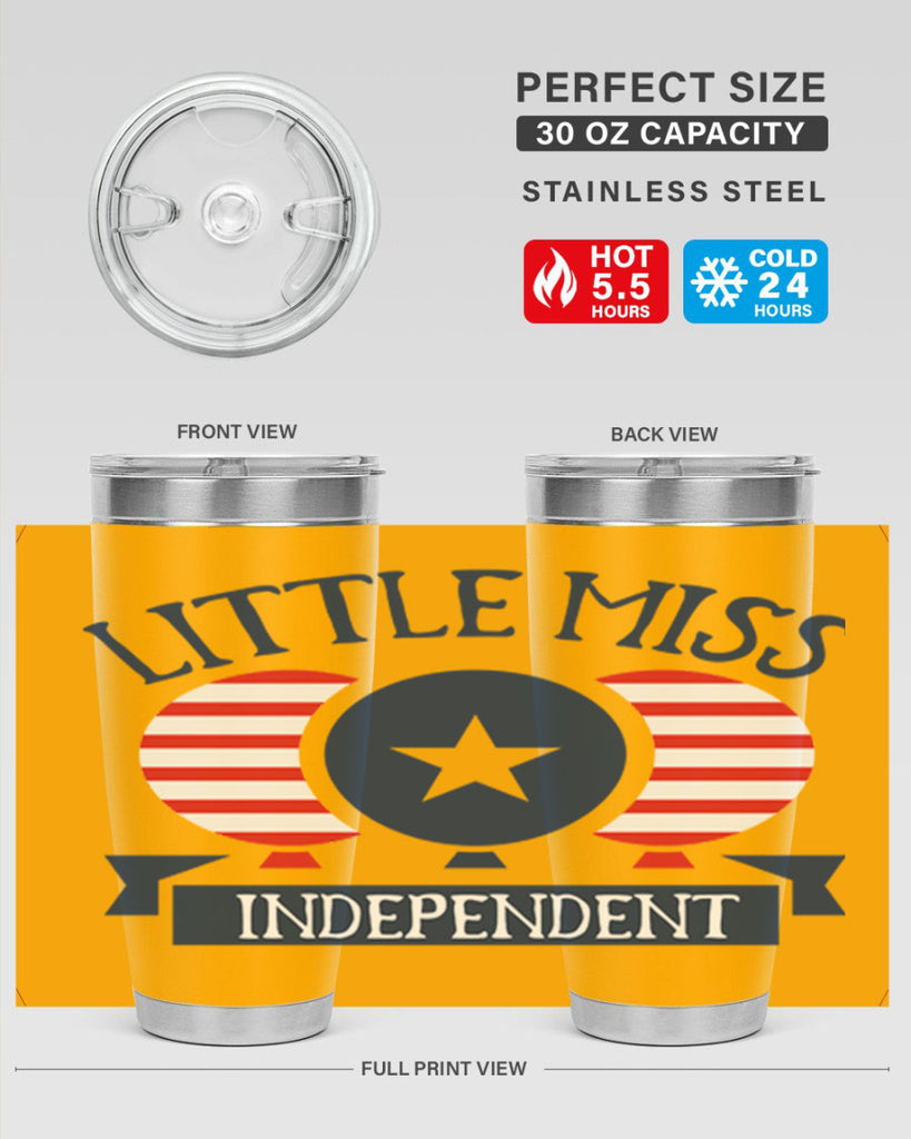 Little miss independent Style 80#- Fourt Of July- Tumbler