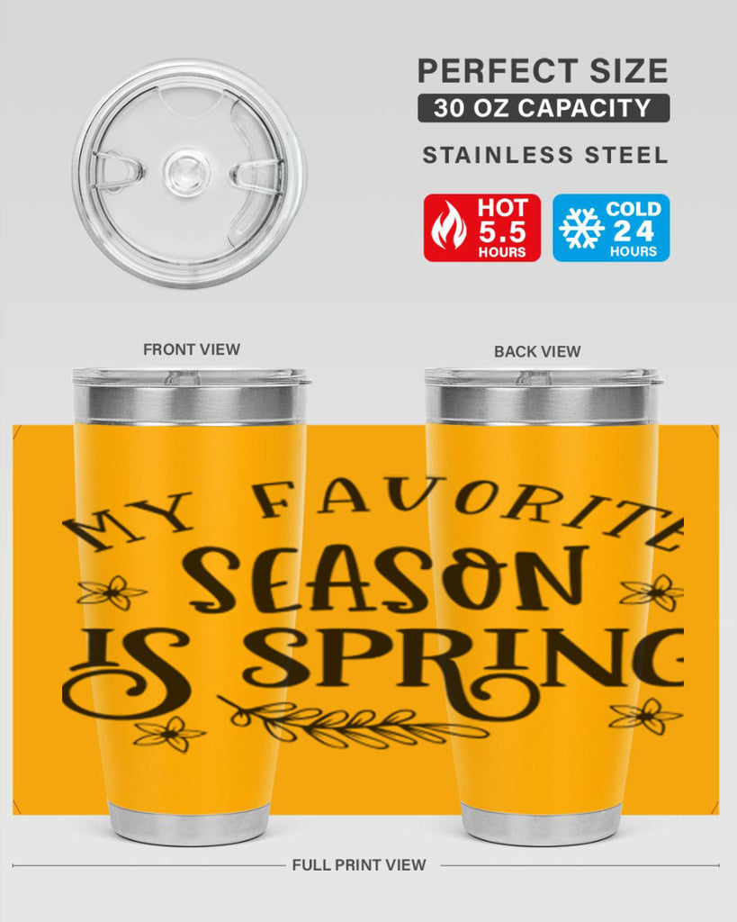 My favorite season is spring 350#- spring- Tumbler