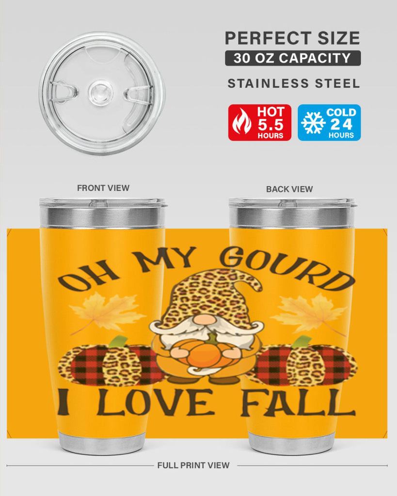 Oh My Gourd I Love Fall 456#- fall- Tumbler