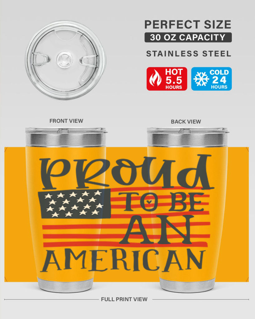 Proud to be an american Style 5#- Fourt Of July- Tumbler