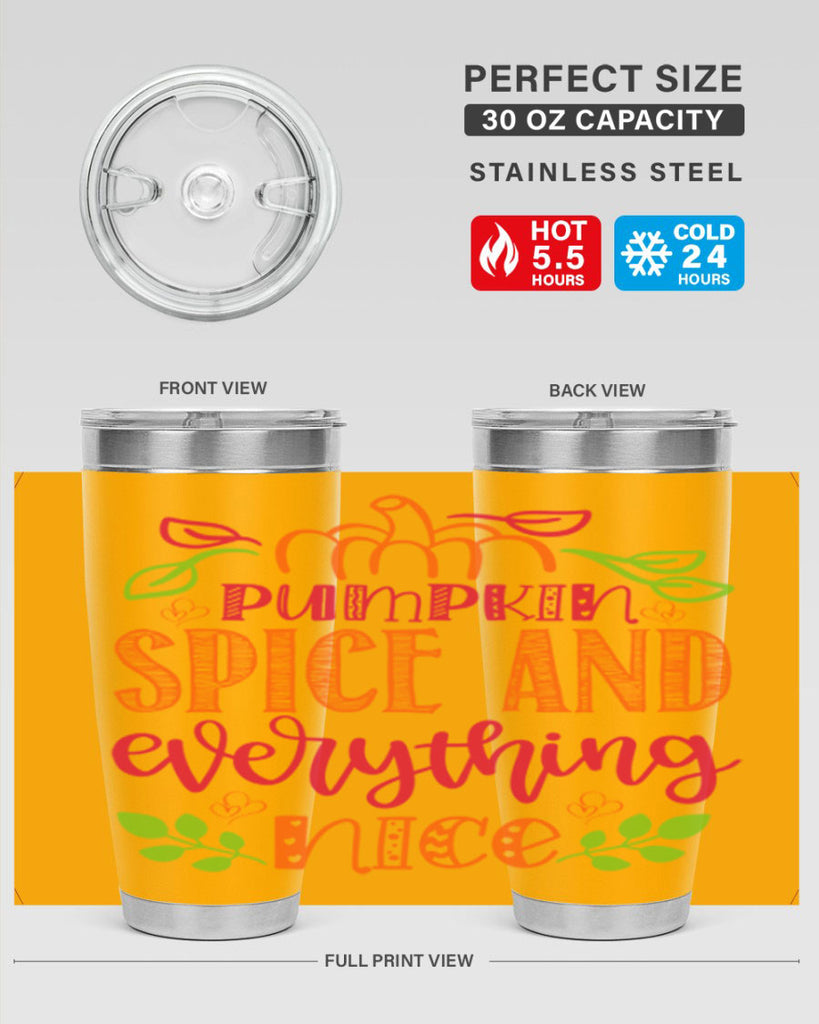 Pumpkin Spice and Everything Nice 536#- fall- Tumbler