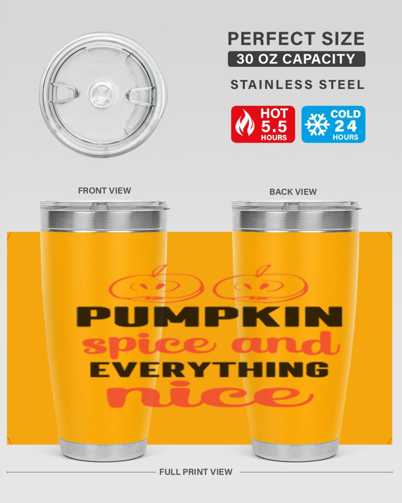 Pumpkin spice and everything nice 537#- fall- Tumbler
