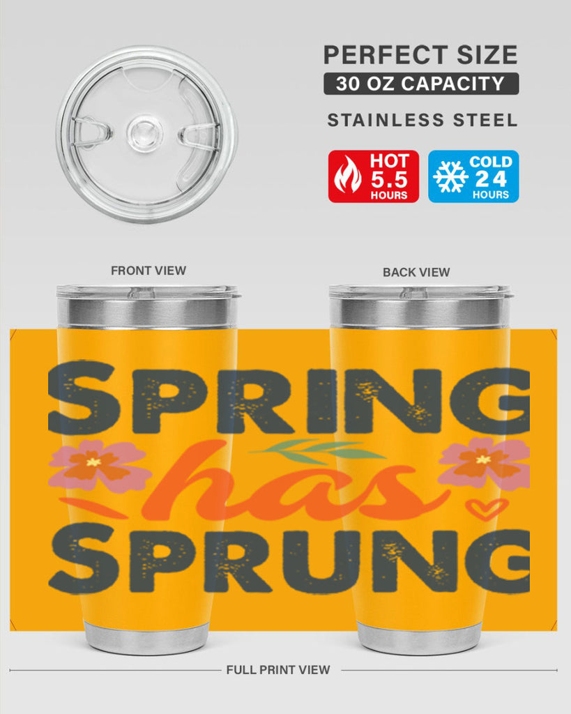 Spring Has Sprung  494#- spring- Tumbler