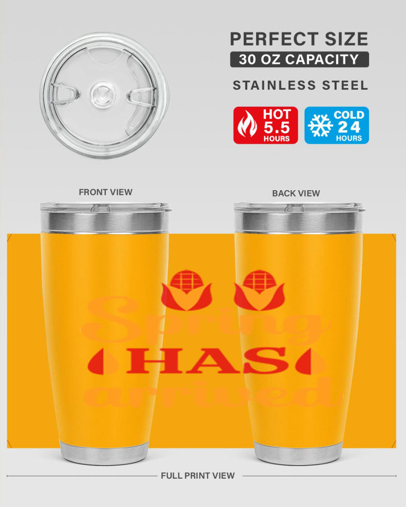 Spring has arrived 424#- spring- Tumbler
