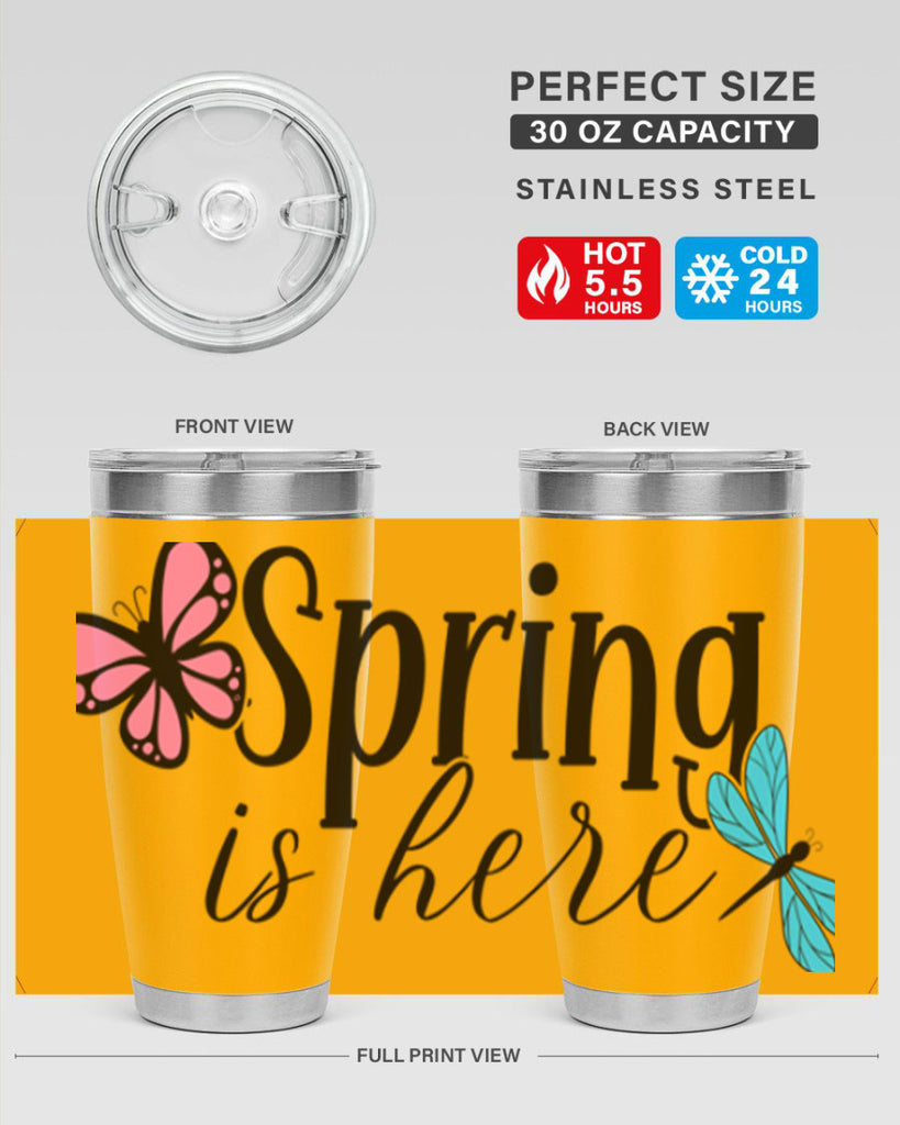 Spring is here 440#- spring- Tumbler